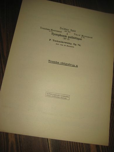 Tschaikowsky, Op. 74, Symphonie pathetique, dritter satz, Tromba obligato in A, 1925.
