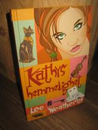 Weatherly: KATHYS HEMMELIGHET: 2008.