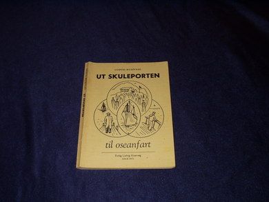 Husevaag, Ludvig: Ut skuleporten. 1972