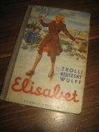 WULFF: ELISABETH. 1949.