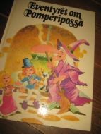 EVENTYRET OM POMPERIPOSSA. 1982.