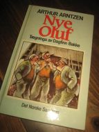 ARNTZEN, ARTHUR: NYE OLUF. 1987
