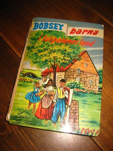 HOPE: BOBSEY BARNA I TULIPANENES LAND 1966