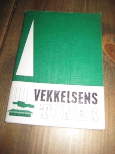 VEKKELSES TONER.