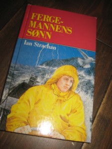 Strachan: FERGEMANNENS SØNN. 1990.
