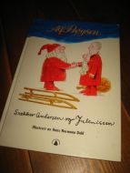 Præøysen, Alf: Snekker Andersen og Julenissen. 2000.