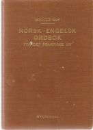 GUY. NORSK ENGELSK ORDBOK FOR DET PRAKTISKE LIV. 1952