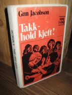 Jacobsen: Takk- hold kjeft!1975.