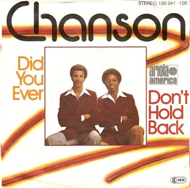 CHANSON: DID YOU EVER, DONT HOLD BACK. 1978