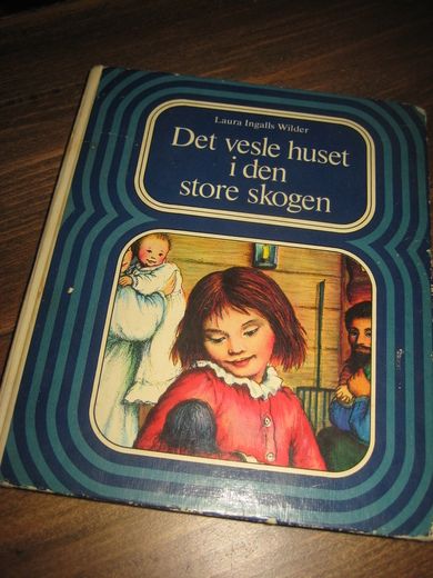 Wilder: Det vesle huset i den store skogen. 1976. 