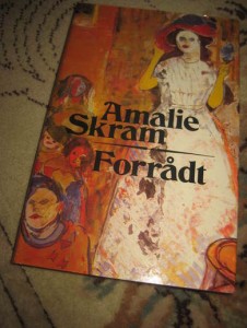 SKRAM, AMALIE: FORRÅDT. 1989.
