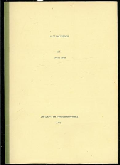Hoem: MAKT OG KUNNSKAP. 1971.