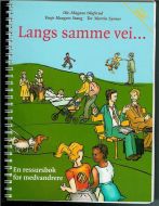 Olafsrud: Langs samme vei……..1985