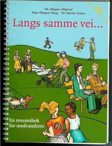 Olafsrud: Langs samme vei……..1985