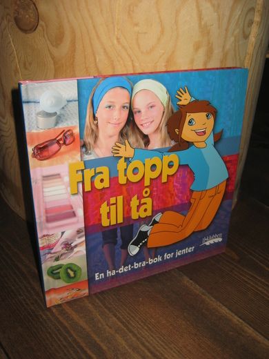 Fra topp til tå. 2006.