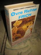 FRICH, ØVRE RICHTER: JONAS FJELD SERIEN. HAVETS ØINE - I SØLVLANDETS NATT - DEN RØDE TÅKE. Bok nr 7 -8- 9, 1989.
