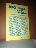 Nygaard: 100 dager med Bibelen. 1982.