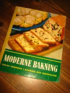 MODERNE BAKING. FREIA HÅNDBOK, 