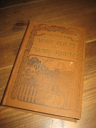 KLYKKEN: VORE HJEM OG VORE BARN 1918