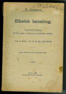 JENSSON. BIBELSK LESEBOG. Læsestykker. 1902.
