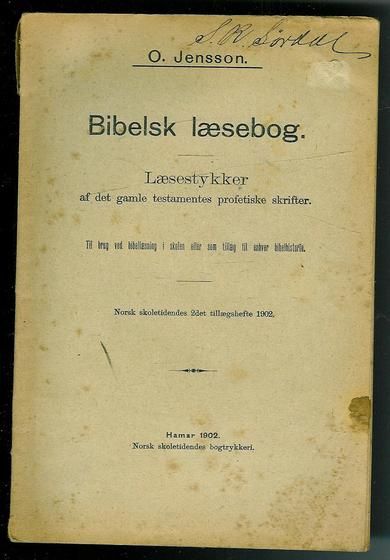 JENSSON BIBELSK LESEBOG Læsestykker 1902