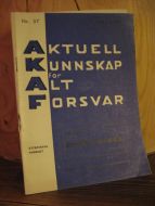 1946,nr 037, AKTUELL KUNNSKAP for ALLT FORSVAR.