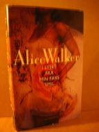 Walker, Alice: I LYS FRA MIN FARS SMIL. 1999
