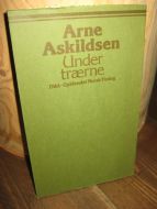Askildsen, Arne: Under trærne. 1976.