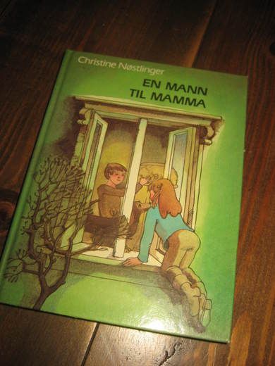 Nøstlinger: EN MANN TIL MAMMA 1984