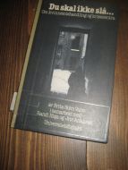 Valvo: Du skal ikke slå… Om kvinnemishandling og krisesentra. 1981.