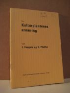 Pfeiffer: Kulturplantenes ernæring. 1975