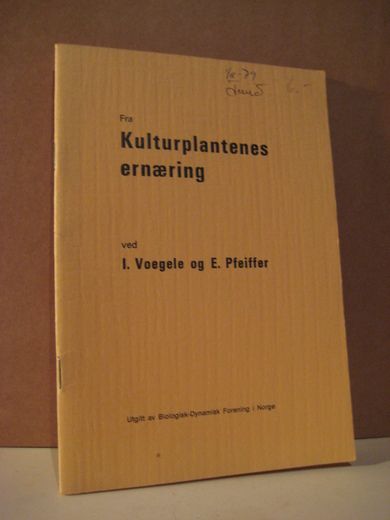 Pfeiffer: Kulturplantenes ernæring. 1975