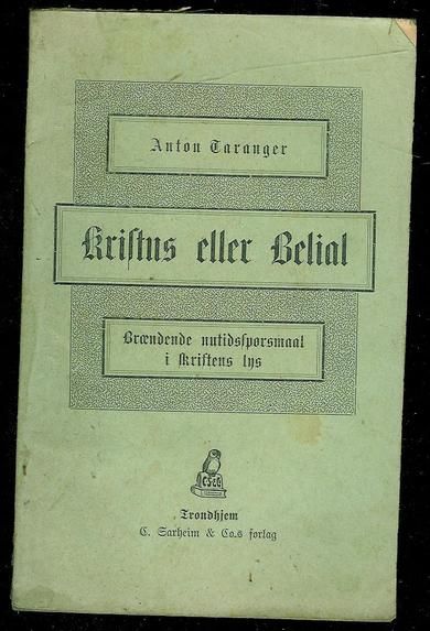 Taranger, Anton: Kristus eller . 1911
