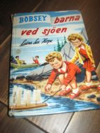 Hope: BOBSEY barna ved sjøen Bok nr 3 1959