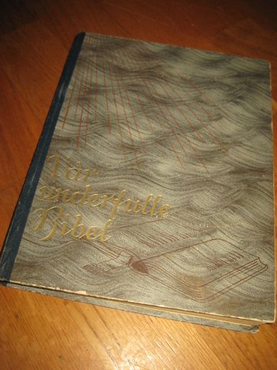 MAXWELL: VÅR UNDERFULLE BIBEL. 1944. 