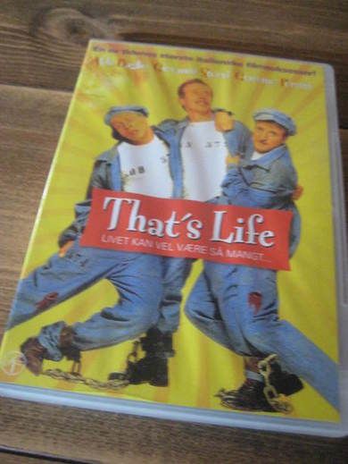 THAT'S LIFE 2003 11 ÅR 108 MIN