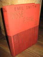SMITH: DISSE FJERNE ÅR. 1936.