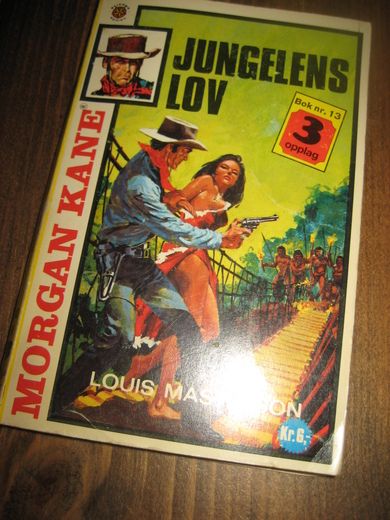 MASTERSON, LOUIS: JUNGELENS LOV.  Bok nr 013, 3. OPPLAG, 1975.