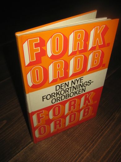 FORK. ORDB. DEN NYE FORKORTINGSORDBOKEN. 1975.