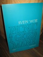 WOJE, SVEIN: PICNIC I GETSEMANE. 1975.
