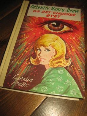 KEENE: Detektiv Nancy Drew OG DET GLØDENDE ØYET Bok nr 55