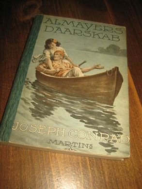 CONRAD, JOSEPH: ALMAYERS DAARSKAB. MCMXVI.