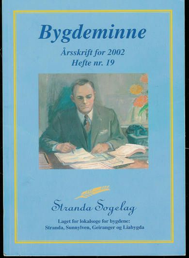 Bygdeminne. Stranda Sogelag 2002, hefte nr 19