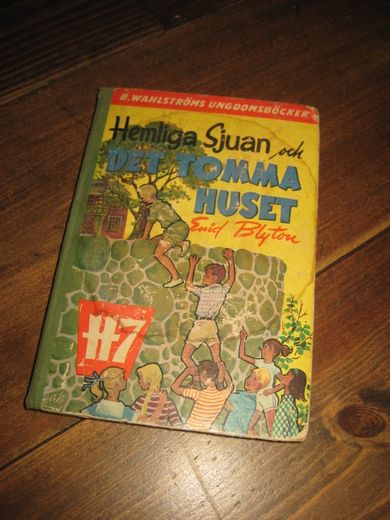 blyton: Hemliga Sjuan och DET TOMMA HUSET. 1960.