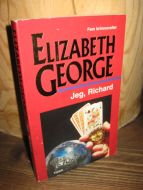 GEORGE: Jeg, Richard. 2003