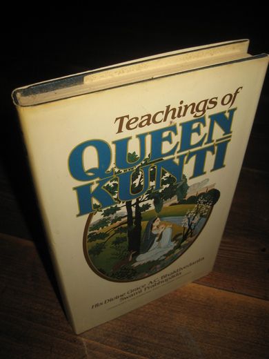 Bhaktivedanta: Teachings of QUEEN KUNTI 1979