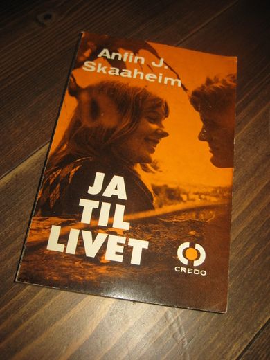 Skaaheim: JA TIL LIVET. 1971.