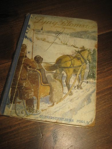 LÆRERNES VENNEKRETS I KRISTIANIA: LYNGBLOMSTER. ENOG TYVENDE SAMLING. 1924. 