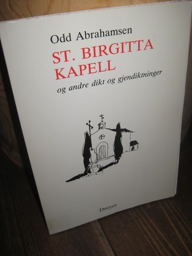 Abrahamsen, Odd: ST. BIRGITTA KAPELL1988.