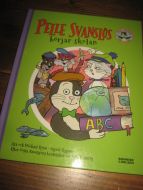 PELLE SVANTELØS BØRJAR SKOLEN. 2016. 